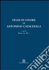 Studi in onore di Antonino Cataudella libro