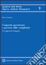 Corporate governance e governo della complessità libro