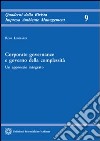 Corporate governance e governo della complessità libro
