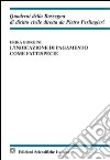 L'indicazione di pagamento come fattispecie libro di Giorgini Erika