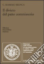 Il divieto del patto commissorio libro