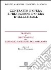 Contratto d'opera e prestazione d'opera intelettuale libro