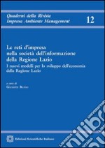 Le reti d'impresa nella società dell'informazione della Regione Lazio libro