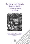 Scritture di storia. Historical Writings. Ediz. bilingue. Vol. 6 libro