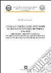 L'Italia e l'ascesa degli Stati Uniti al rango di potenza mondiale (1896-1909) libro di Ferraioli Gianpaolo