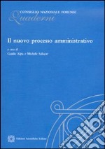 Il nuovo processo amministrativo libro