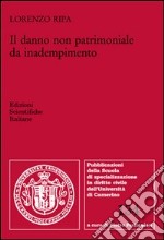 Il danno non patrimoniale da inadempimento libro