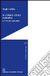 Il codice civile europeo libro
