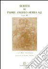 Scritti di padre Angelo Serra S.J.. Vol. 2 libro