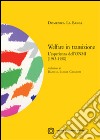 Welfare in transizione. L'esperienza dell'ONMI (1943-1950) libro