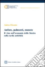 Anfore, palmenti, monete libro