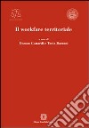 Il workfare territoriale libro