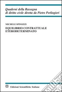 Equilibrio contrattuale eterodeterminato