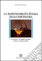 La responsabilità penale dello psichiatra