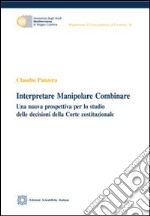 Interpretare manipolare combinare