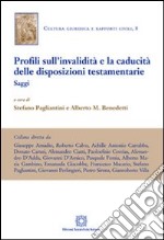 Profili sull'invalidità e la caducità delle disposizioni testamentarie libro