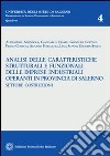 Analisi delle caratteristiche strutturali e funzionali delle imprese industriali operanti in provincia di Salerno. Settore costruzioni libro