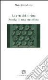 La rete del diritto. Storia di una metafora libro