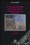 Le voyage en Italie de Julien Gracq libro di Proïa François