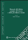 Manuale del diritto europeo del lavoro e della previdenza sociale libro