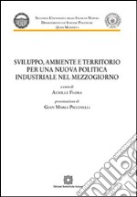 Sviluppo, ambiente e territorio libro