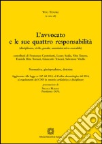 L'avvocato e le sue quattro responsabilità libro