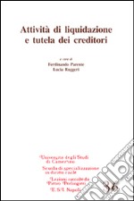 Attività di liquidazione e tutela dei creditori libro