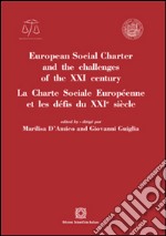 European social charter and the challenges of the XXI century libro