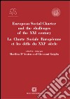 European social charter and the challenges of the XXI century libro