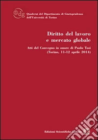 Diritto del lavoro e mercato globale