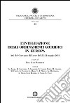 L'integrazione degli ordinamenti giuridici in Europa libro di Portaluri P. L. (cur.)