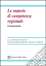 Le materie di competenza regionale libro