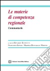 Le materie di competenza regionale libro