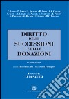 Diritto delle successioni e delle donazioni. Vol. 3: Le donazioni libro