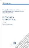 Eutanasia. Un diritto libro