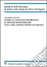 Oltre il consenso informato libro