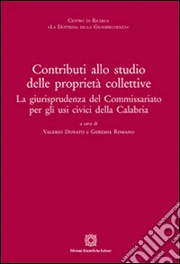 Contributi allo studio delle proprietà collettive