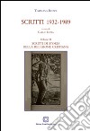 Scritti 1932-1989. Vol. 2: Scritti di storia della religione cristiana libro di Bozza Tommaso Bozza C. (cur.)