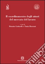 Il coordinamento degli attori del mercato del lavoro