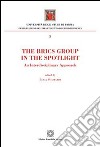 The Brics Group in the sportlight. An interdisciplinary approach libro di Scaffardi L. (cur.)