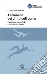 Il cammino dei diritti dell'uomo