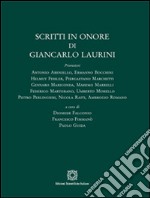 Scritti in onore di Giancarlo Laurini libro