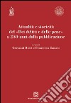 Attualità e storicità del «Dei delitti e delle pene» a 250 anni dalla pubblicazione libro