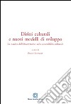 Diritti culturali e nuovi modelli di sviluppo libro di Bilancia P. (cur.)