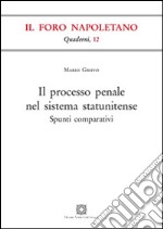 Il processo penale nel sistema statunitense libro