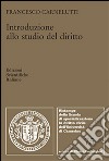 Introduzione allo studio del diritto libro di Carnelutti Francesco