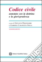 Codice civile annotato con la dottrina e la giurisprudenza. Aggiornamento 2016 libro