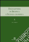 Enciclopedia di bioetica e scienza giuridica. Vol. 10: Pace. Robotica libro