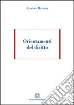 Orientamenti del diritto libro