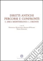 Diritti antichi. Percorsi e confronti libro